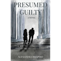 Presumed Guilty