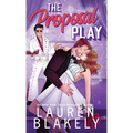The Proposal Play