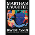 Martha's Daughter: (Of the Diaspora)