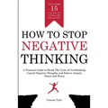 How to Stop Negative Thinking