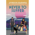 Never To Suffer