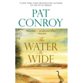 The Water Is Wide: A Memoir