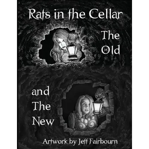 Rats in the Cellar: The Old and the New