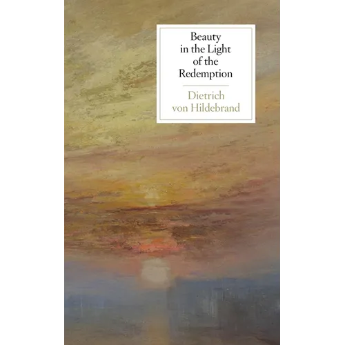 Beauty in the Light of the Redemption