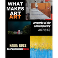 What Makes Art Art: Artworks of the contemporary artists