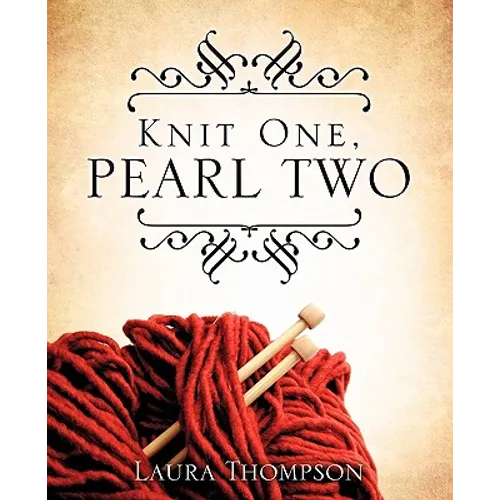 Knit One, Pearl Two