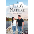 A Hero's Nature