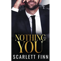 Nothing to You: Frenemies-to-Lovers Billionaire Romance