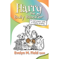 Harry The Bully Blocker