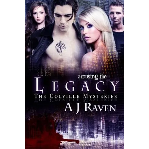 Arousing the Legacy: The Colville Mysteries