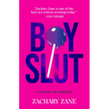 Boyslut: A Memoir and Manifesto