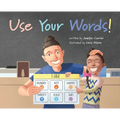 Use Your Words!