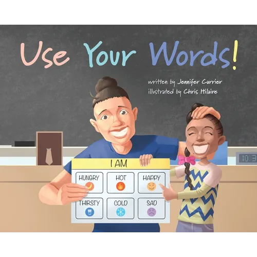 Use Your Words!