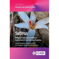 Saffron: Bridging Traditional and Modern Applications in Nutrition and Medicine