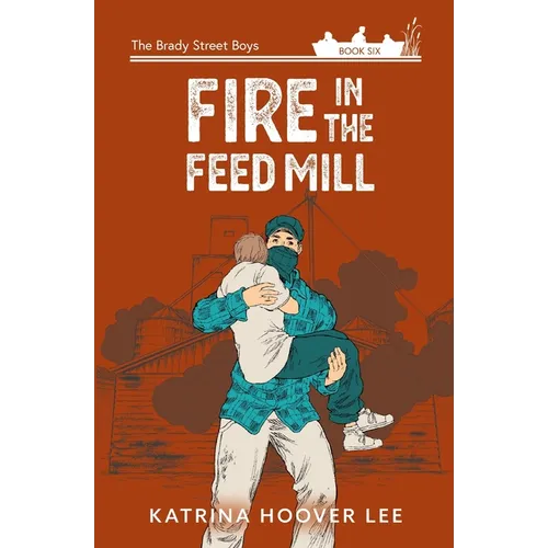 Fire in the Feed Mill