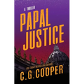 Papal Justice: A Corp Justice Novel