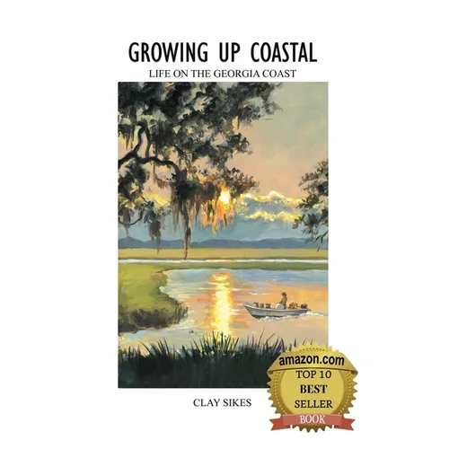 Growing Up Coastal: Life on the Georgia Coast