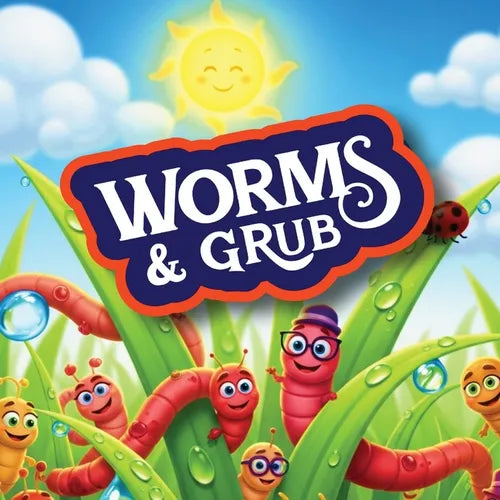 Worms & Grub