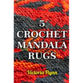 5 Crochet Mandala Rugs