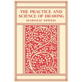 The Practice and Science of Drawing