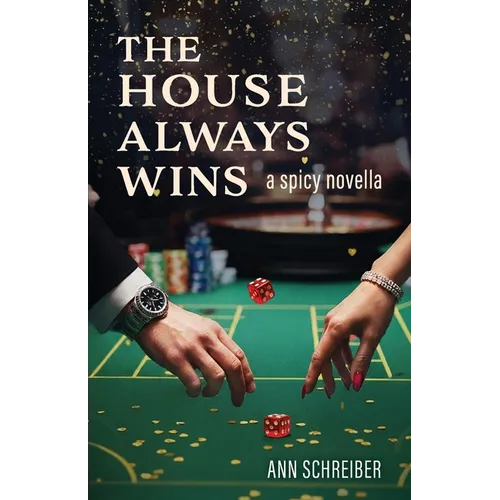 The House Always Wins