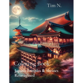 Coloring Book: Japan's Temples & Shrines Reimagined