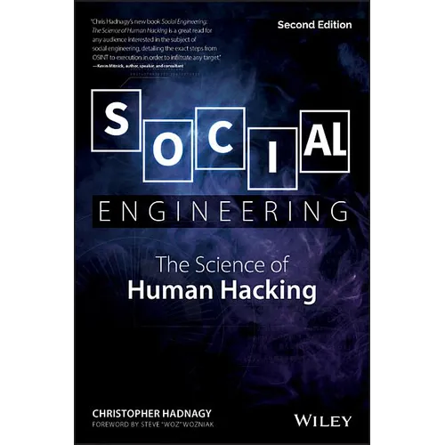 Social Engineering: The Science of Human Hacking