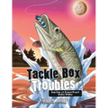 Tackle Box Troubles: Fish Tale #3: Francis Frog & Walter Walker