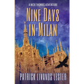 Nine Days in Milan