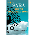 Sara and the Still, Small Voice