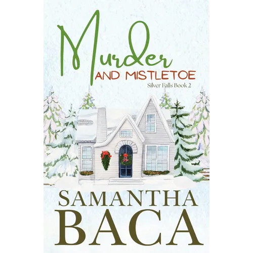 Murder and Mistletoe