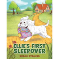 Ellie's First Sleepover