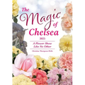 The Magic of Chelsea - A Flower Show Like No Other - 2025