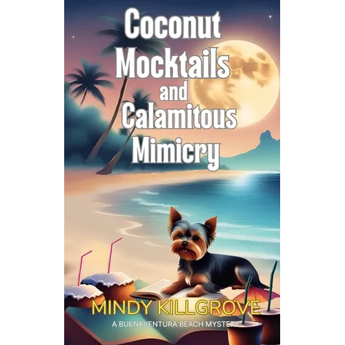 Coconut Mocktails and Calamitous Mimicry