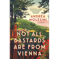 Not All Bastards Are from Vienna
