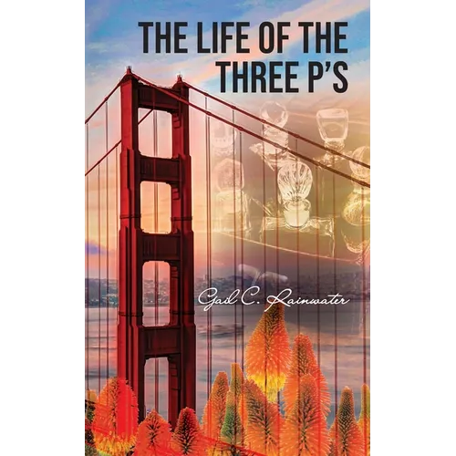 The Life of the Three P's
