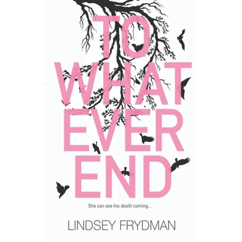 To Whatever End