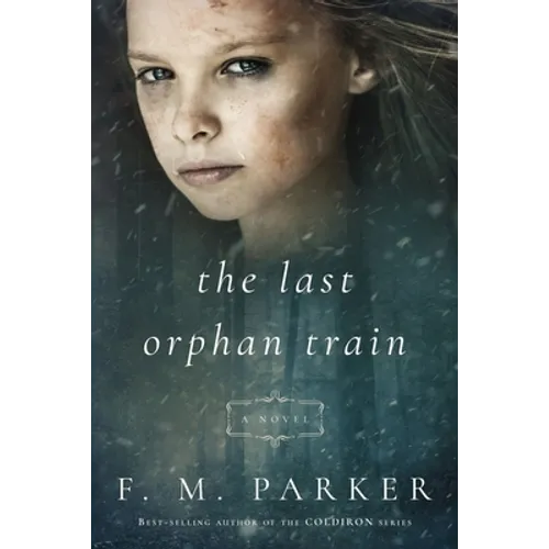 The Last Orphan Train