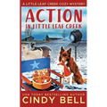 Action in Little Leaf Creek
