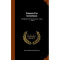 Patents For Inventions: Abridgments Of Specifications: Class ..., Part 2