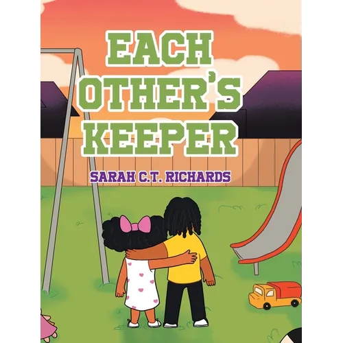 Each Other's Keeper