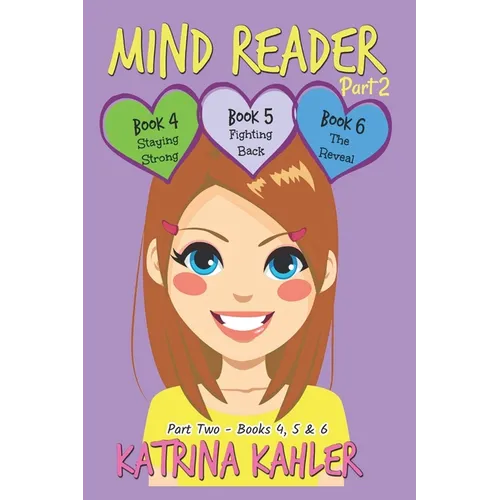 Mind Reader: Part Two - Books 4, 5 & 6