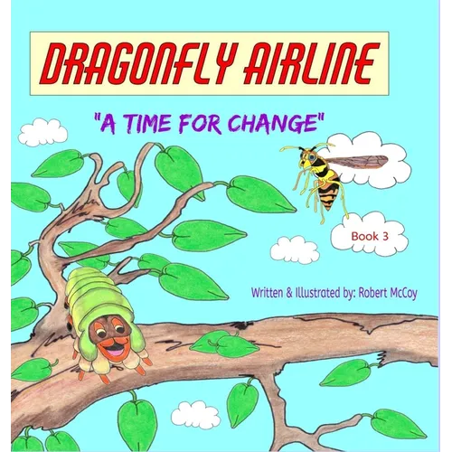 Dragonfly Airline - A Time for Change