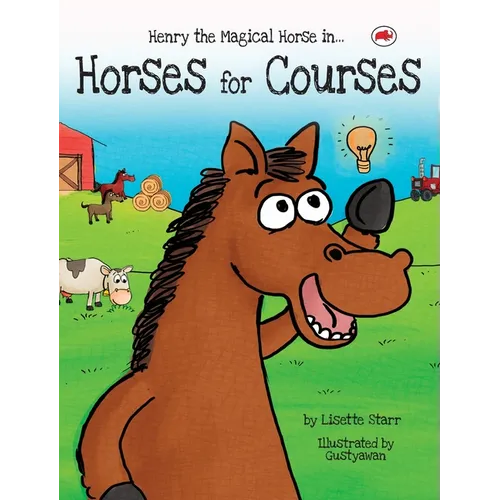 Horses for Courses: Henry the Magical Horse in