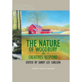 The Nature of Woodbury: Creatives Respond