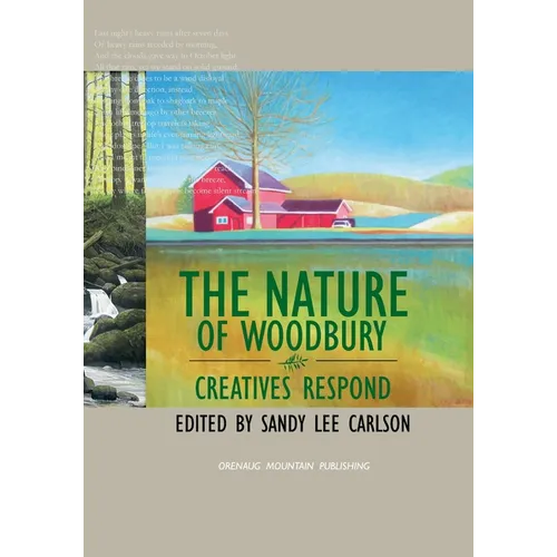 The Nature of Woodbury: Creatives Respond
