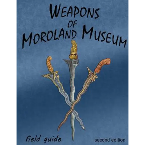 Weapons Of Moroland