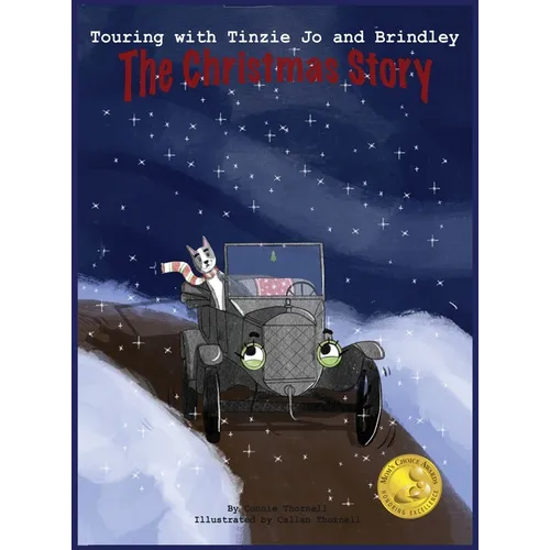 Touring with Tinzie Jo and Brindley: The Christmas Story