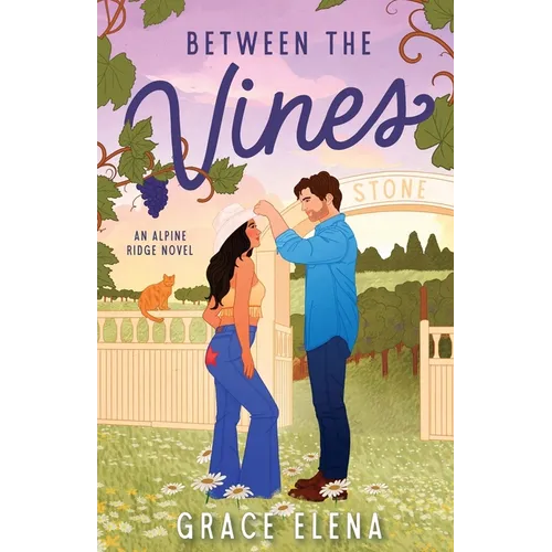 Between the Vines: A Small Town Romance