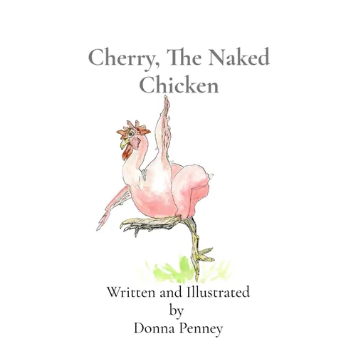 Cherry, The Naked Chicken